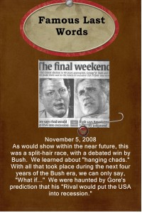 Bush/Gore Last Weekend