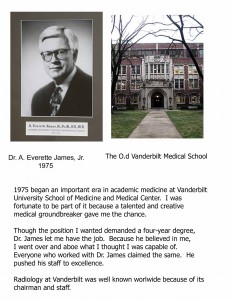 A. Everette James, Jr. and The Old Vandy Medical School & Clinic