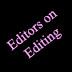 Editors on Editing: An Editor Is Writing Her Own Memoir